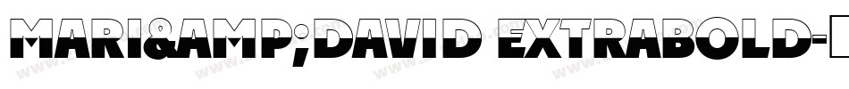 MARI&DAVID EXTRABOLD字体转换